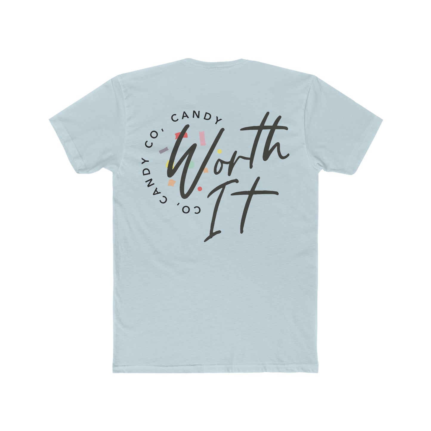 Worth It Candy Logo Tee