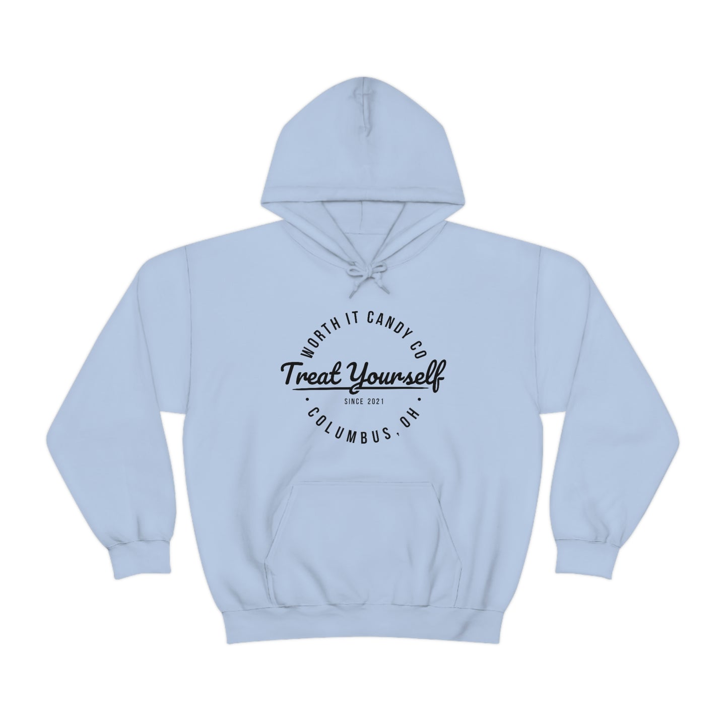 Worth It Candy Classic -Treat Yourself Hoodie