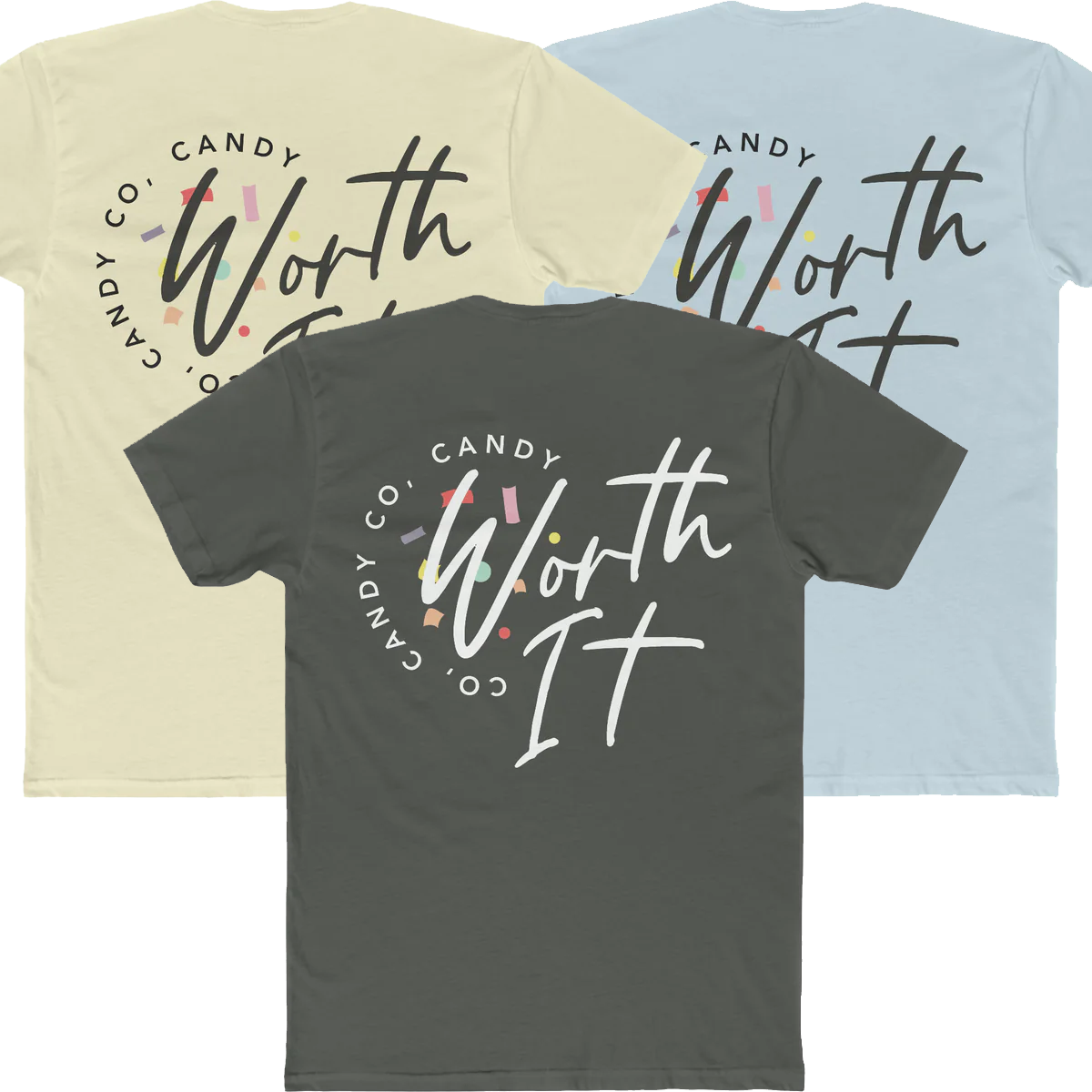 Worth It Candy Logo Tee